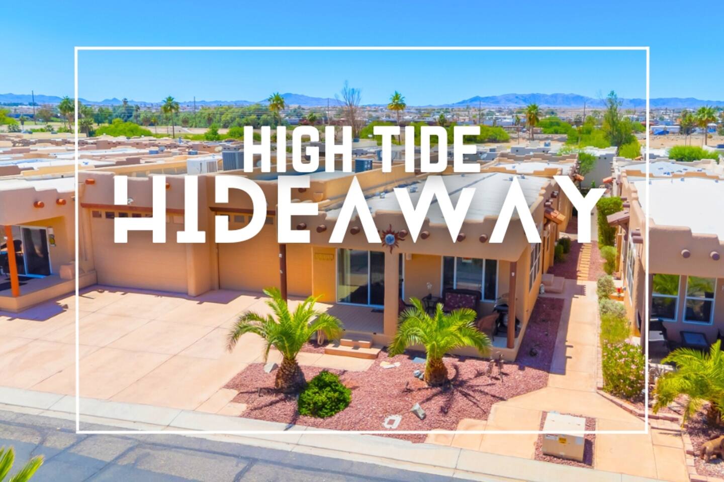 High Tide Hideaway