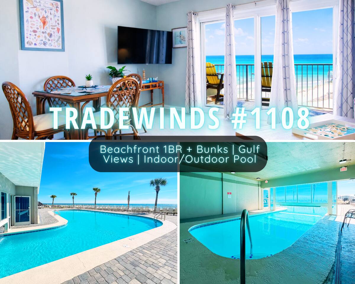 "Tradewinds #1108" | Beachfront 1BR/2BA + Bunks | Gulf View | Indoor/Outdoor Pool | Sleeps 6
