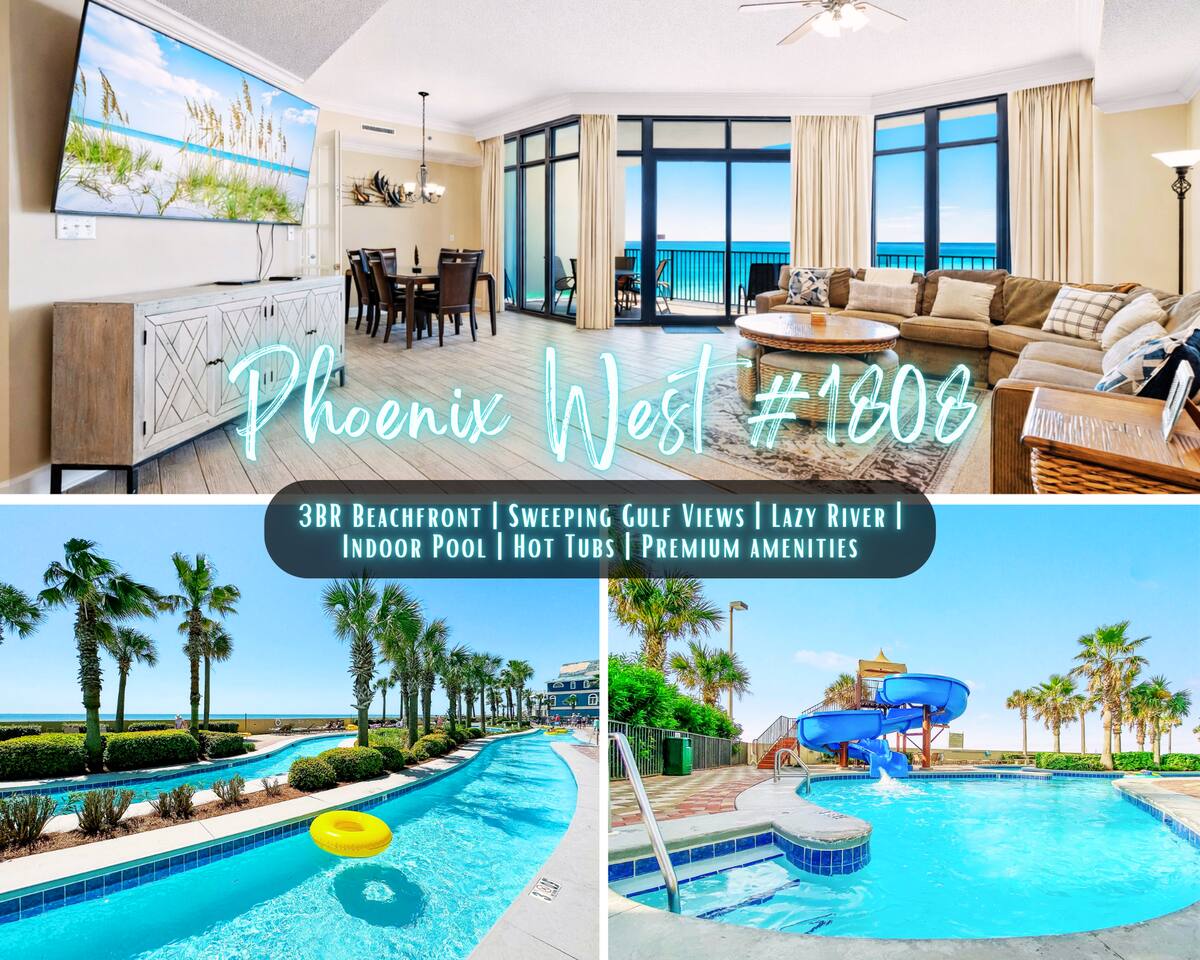 "Phoenix West #1808" | Beachfront 3BR*Gulf Front Views*Lazy River*Indoor/Outdoor Pools*Hot Tubs*Premium Amenities*Sleeps 10