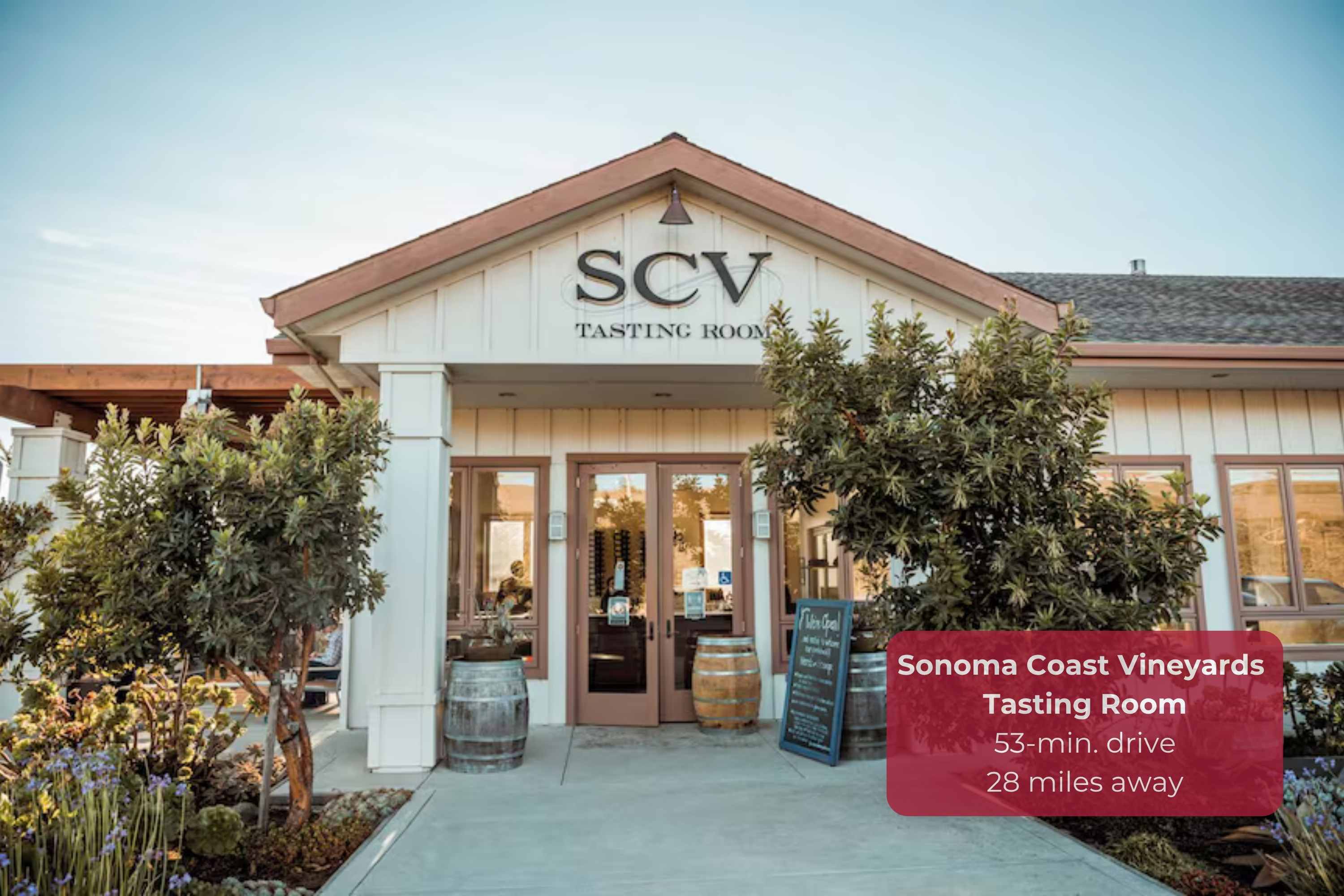 Nearby Sonoma Coast Vineyards tasting room just 53 minutes away