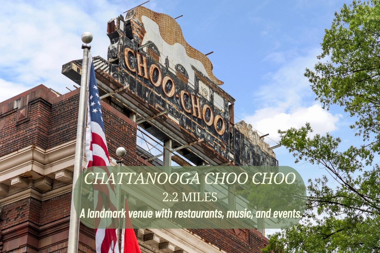 Explore the iconic Chattanooga Choo Choo, featuring restaurants, live music, and events just 2.2 miles away.